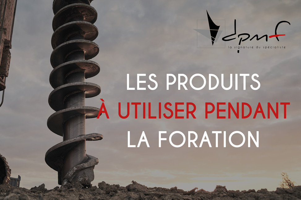 Produits pendant forage